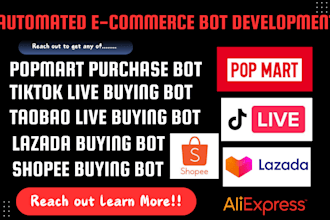 dvelop automated tiktok live buying bot, popmart auto purchase bot, monitor bot