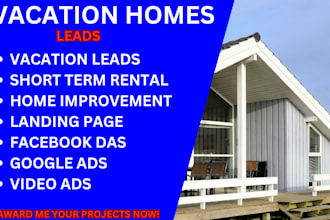 vacation home lead short term rental landing page facebook ads google video ads