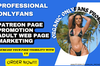 do viral organic onlyfans promotion patreon adult web page marketing