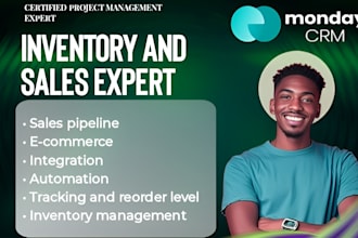 setup monday work inventory marketing sales pipeline CRM automation expert