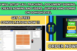 setup call tracking document signing create admins  surveys forms on gohighlevel