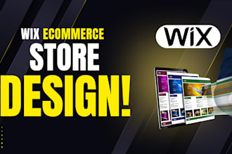 build wix ecommerce store design and setup or wix business wesbite