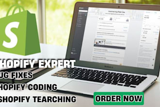 be shopify expert for shopify coding coder store fixing and shopify promotion