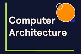 do computer architecture, computer organization and operating system task