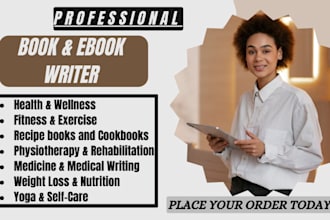 create health and fitness ebooks, physiotherapy ebook and medical ebook writer