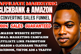 setup affiliate marketing sales, clickbank amazon website sales funnel promotion
