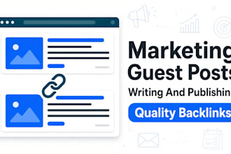 write and publish marketing blog guest post with SEO backlink services