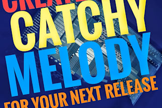create a catchy melody for your next release
