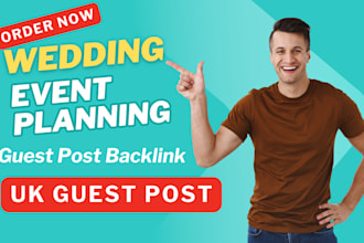 publish wedding event planning article with UK guest post backlink