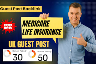 publish medicare life insurance article with UK guest post backlink for SEO