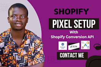 setup meta facebook, tiktok pixel, and shopify conversion api for shopify store