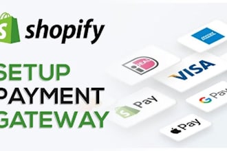 setup and verify shopify payment gateway, paypal stripe integration, wise square