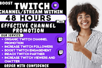 help you promote your twitch channel, twitch promotion to gain viewers, chatters