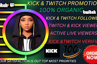 do viral twitch and kick channel promotion to bring followers and live viewers