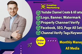 create and setup youtube channel, facebook page all setup
