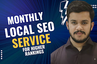 do complete monthly local seo service for top google rankings