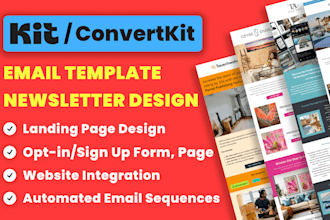 be your convertkit or kit expert, design convertkit newsletter or email template
