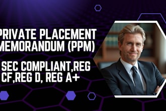 craft a compelling private placement memorandum ppm