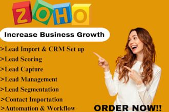 setup zoho lead importation, segmentation, lead sourcing, contact importation