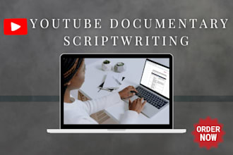 write documentary history script for youtube channel
