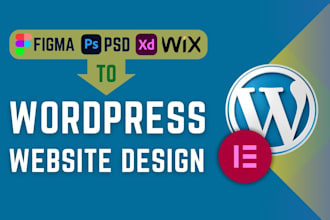 convert your figma to wordpress using elementor or redesign website