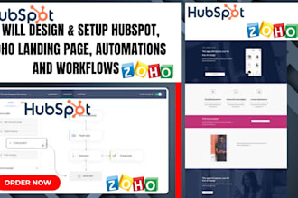 design and setup hubspot, zoho landing page, automations and workflows
