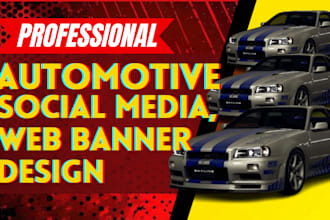 design custom automotive social media, web banner, car dealership