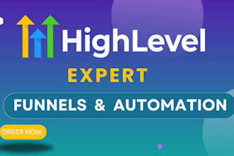 be your go high level, sales funnel, ai chatbot, a2p and automation expert