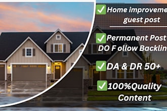 do home improvement guest post on high da  blog