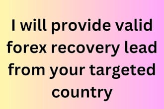 provide valid forex recovery lead from your targeted country