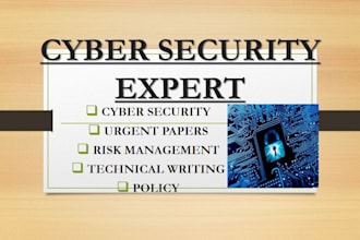 help in cybersecurity reports, IT related topics, policy and urgent papers