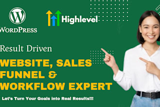 gohighlevel, wordpress website, salesfunnel workflow automations, chatbot expert