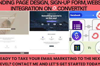 design landing page, sign up form, integrate them with website on convertkit