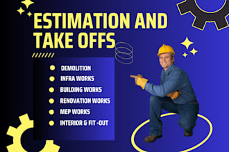 do construction takeoff, cost estimate, quantity surveyor