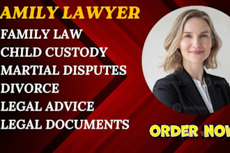 be your legal advisor for divorce, marriage, family law and child custody