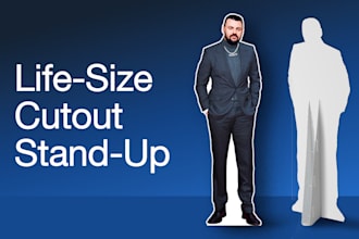 make life size cutout stand up, standee