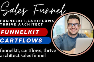 build funnelkit, thrive architect, cartflows sales funnel