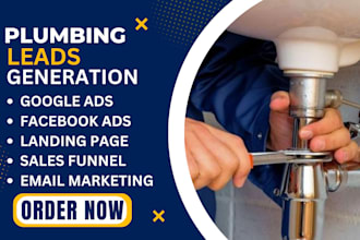 generate highly converting plumbing leads google ads lead generation handyman