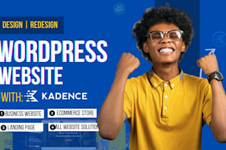 design kadence, generatepress, astra pro, avada, divi website from scratch
