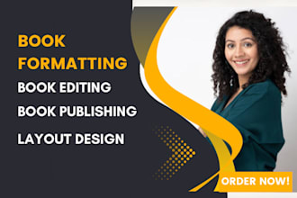 do ebook formatting, book editing print, proofreading, layout design typesetting