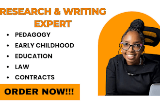 handle tasks on pedagogy, early childhood, education, law of tort and  contracts