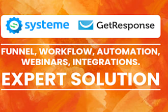 set up automate and optimize systeme io getresponse for funnels emails and sales
