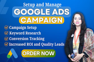 setup manage and optimize google ads PPC campaigns for maximum ROI