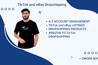 setup and manage tiktok and ebay dropshipping store
