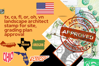 tx, ca, fl, or, oh, vn landscape architect stamp for site, grading plan approval
