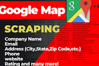 scrape data from all locations on google maps, business leads with email