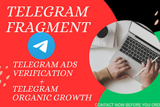 do telegram ads approval and fragment verification fix for your channel or group