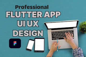 design flutter mobile app screen using figma, flutter UI