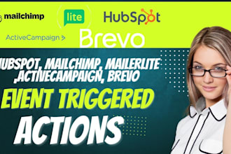 setup a mailchimp mailerlite brevo hubspot activecampaign event triggered action