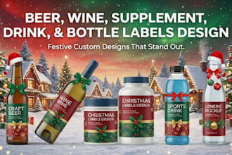 do beer, wine, supplement, drink, and bottle labels design